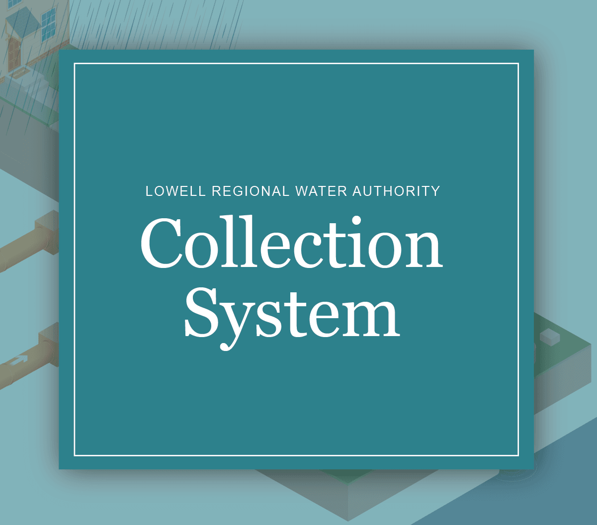 collection system